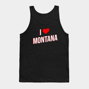 I Love Montana Tank Top